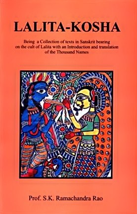 Lalita- Kosha (Being a Collection of Texts in Sanskrit Bearing on the Cult of Lalita with an Introduction and Translation of the Thousand Names) - Devshoppe