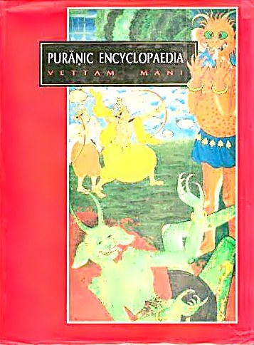 Puranic Encyclopaedia  (A Comprehensive Dictionary with Special Reference to the Epic and Puranic Literature) - Devshoppe